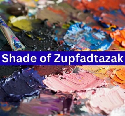 Shade of Zupfadtazak: A Complete Exploration